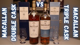 MACALLAN 12 DOUBLE CASK vs MACALLAN 12 TRIPLE CASK [upl. by Ddot]