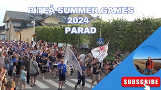 Piteå Summer Games 2024  Parad [upl. by Walston]