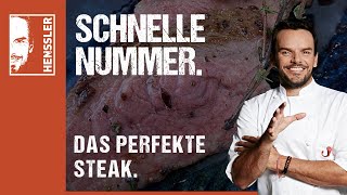 Schnelles quotDas perfekte SteakquotRezept von Steffen Henssler [upl. by Massingill725]