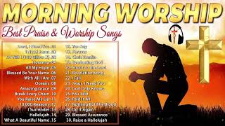 Beautiful 100 Worship Songs New Collection 2022 🙏 Morning Worship Songs New Playlist 2022 🙏 [upl. by Sarah]