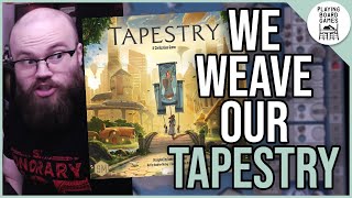 Lets build some civilizations and weave our TAPESTRY Board Game Gameplay [upl. by Siradal]