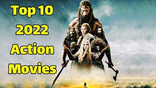 Best 2022 action movies  Top 10 2022 action movies [upl. by Ivz]