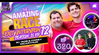 Amazing Race Season 35 Episode 11 Exit Interview w Rob and Corey [upl. by Tilney]