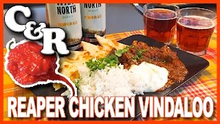 Worlds Hottest Chicken Vindaloo Curry with Carolina Reapers Recipe  Cook amp Review Ep 25 [upl. by Lodmilla]