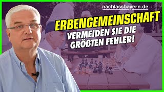 Die zwei größten Fehler bei der Erbengemeinschaft [upl. by Nytsirc]