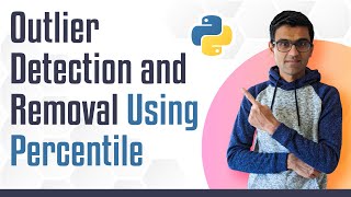 Outlier detection and removal using percentile  Feature engineering tutorial python  2 [upl. by Ciri93]