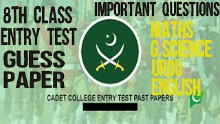 Cadet College Entry Test Guess Paper  Class 8 Admission Test  Entry Test Preparationcadetcollege [upl. by Maeve770]