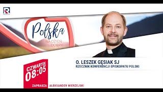 Podjęcie społecznego dialogu z godnością bez przemocy  Leszek Gęsiak  Polska Na Dzień Dobry [upl. by Tillio]