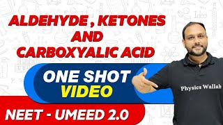 ALDEHYDE  KETONES amp CARBOXYALIC ACID in 1 Shot  All Theory amp PYQs  NEET Crash Course  UMEED 20 [upl. by Drofwarc]