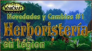 Herboristería en Legion  Con beneficios por rango [upl. by Attinahs]