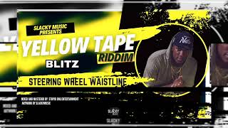 Blitz  Steering wheel waistline  Roll It Girl  Yellow Tape Riddim 2024 Soca [upl. by Sinne]