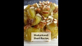 Quick Shakarkandi  Sweet Potato Recipe shorts [upl. by Iuqcaj793]