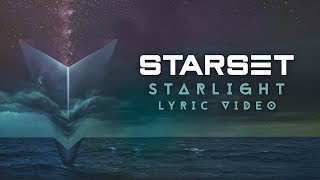 Starset  Starlight Official Lyric Video [upl. by Mckee39]