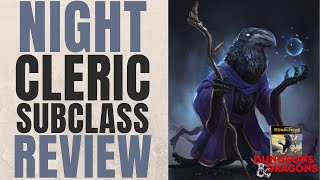 Night Domain Cleric Subclass Review Humblewood  DampD 5e Subclass Series [upl. by Gerardo]