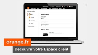 Orange et moi  Découvrir votre Espace client Orange [upl. by Leede]