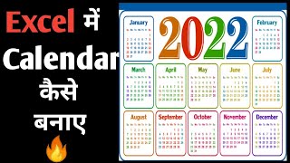 How to make Calendar in Excel 2022  Ms Excel me Calendar Kaise Banaye [upl. by Ydualc921]