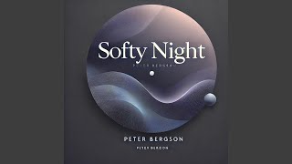 Softy Night [upl. by Amerak]