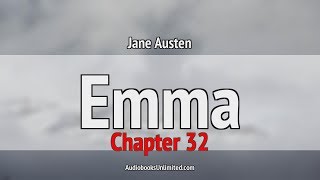 Emma Audiobook Chapter 32 [upl. by Anilegna]