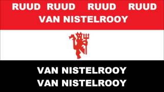 Ruud Van Nistelrooy  United Chant [upl. by Isherwood]