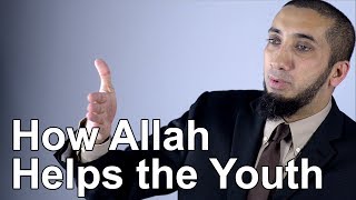 How Allah Helps the Youth  Nouman Ali Khan  Quran Weekly [upl. by Philipp]