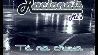 Racionais Mcs TÁ NA CHUVA [upl. by Marwin]