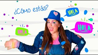 Hola hola ¿Cómo estás La canción infantil para saludar Preescolar Saludar las manos [upl. by Nyvlem]