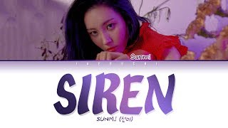 SUNMI 선미  SIREN 사이렌 LYRICS Color Coded EngRomHan가사 [upl. by Enorel643]