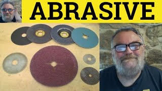 🔵 Abrasive Meaning  Abrade Defined  Abrasive Examples  C2 Vocabulary  Abrase [upl. by Eynttirb813]