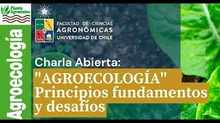 🌷🍀AGROECOLOGÍA – Principios fundamentos y desafíos – Agustín Infante [upl. by Glenine]