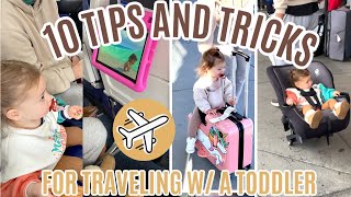 10 TRAVEL Tips amp Tricks when FLYING WITH A TODDLER Car seat Stroller Backpack [upl. by Eltsyrhc]