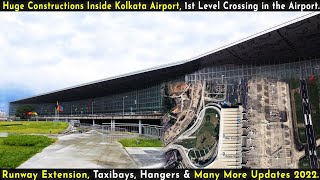 Huge Constructions Inside Kolkata International Airport Dum Dum  Full Details Ep  148 [upl. by Nosirrag284]