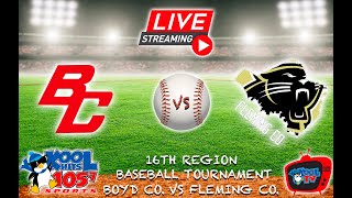 Boyd Co vs Fleming Co Baseball  KHSAA Baseball  16th Region Tour  LIVE  Kool TV  52724 [upl. by Trixie]