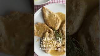 Mittagessen für Kinder Rezept  italienisches Hähnchen in Milch Sauce  schnell einfach lecker [upl. by Scuram]