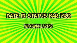 Date In Status Bar Pro [upl. by Yelram765]