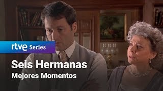 Seis Hermanas Mejores momentos SeisHermanas174  RTVE Series [upl. by Otnicaj]