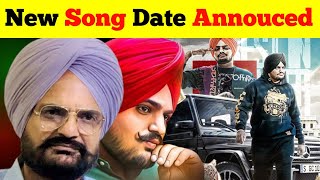 Sidhu Moose Wala New Song Date Announced His Father [upl. by Ihcelek]