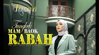 Fauzana  Tungkek Mambaok Rabah  Official Music Video [upl. by Gibb576]