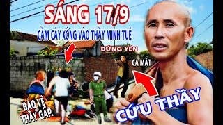 Sáng Sớm Người Phụ Nữ Cầm Cây XÔNG Vào Thầy Minh Tuệ CA Mật TÓM CỔ Ngay Lập Tức [upl. by Liberati]