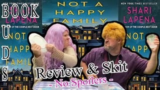 Not A Happy Family by Shari Lapena  Review amp Skit  No Spoilers [upl. by Aloek354]