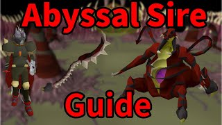 Abyssal Sire Guide OSRS  Low Level and Iron Friendly  Increase Your Kills Per Hour [upl. by Sherwynd]