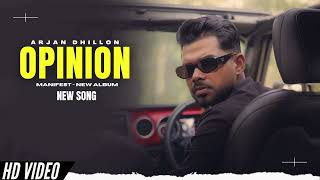 Opinion  Arjan Dhillon New Song  Manifest Arjan Dhillon New Album  New Punjabi Songs [upl. by Alston]