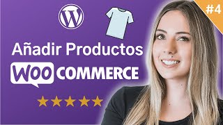 Como Crear un Producto para tu Tienda Online  Video 4 Curso WooCommerce [upl. by Yeldua]