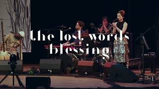 Spell Songs  The Lost Words Blessing Live [upl. by Bensen]