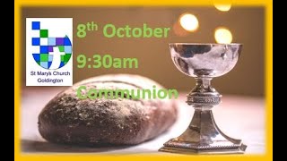 8th October 930am Communion [upl. by Ilam]