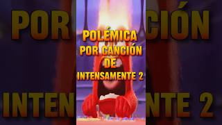 POLÉMICA EN CANCIÓN DE INTENSAMENTE 2 disney pixar drama intensamente2 desagrado cringe [upl. by Hezekiah]