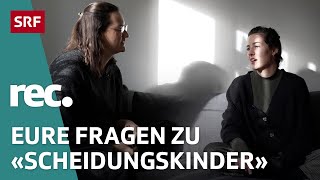 QampA zur Reportage «Scheidungskinder»  Reportage  rec  SRF [upl. by Cilurzo135]