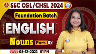 SSC CGL amp CHSL 2024 CHSL English Noun Class SSC Foundation Batch CGL English By Kiran Mam [upl. by Oribella31]