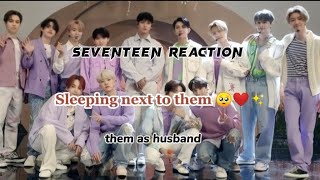 pov sleeping next to them 🥺✨  seventeen imagines [upl. by Aisel]