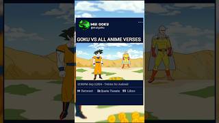 GOKU VS ALL ANIME VERSES dragonball goku saitama gojo naruto luffy shorts [upl. by Siloum690]