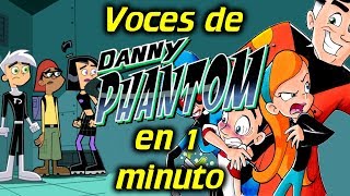 Voces de DANNY PHANTOM en 1 minuto 25 [upl. by Lytle]